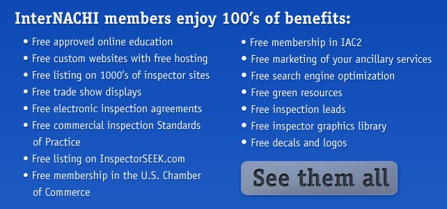 InterNACHI members enjoy 100’s of benefits